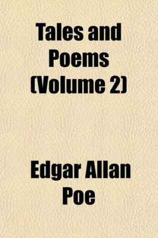 Cover of Tales and Poems (Volume 2)