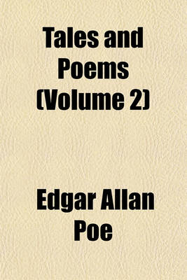 Book cover for Tales and Poems (Volume 2)