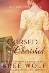 Book cover for Cursed & Cherished