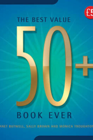 Cover of The Best Value 50+ Book Ever
