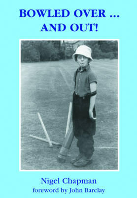 Book cover for Bowled Over...and Out!