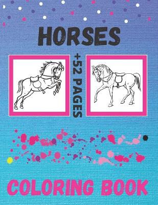 Book cover for Horses Coloring Book