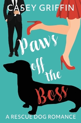 Book cover for Paws off the Boss