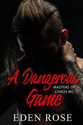 Cover of A Dangerous Game