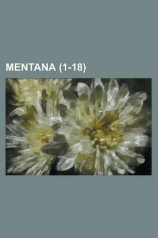 Cover of Mentana (1-18 )