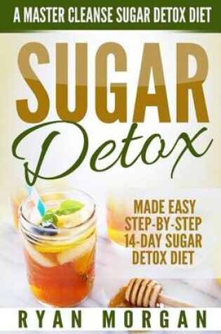 Cover of Sugar Detox