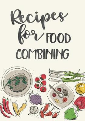 Book cover for Recipes for Food Combining