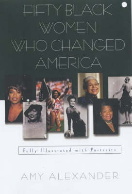 Book cover for Fifty Black Women Who Changed America