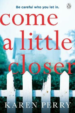 Cover of Come a Little Closer