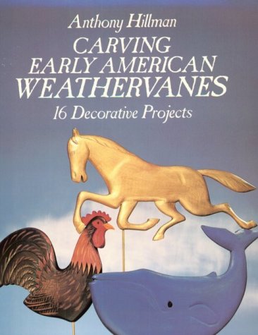 Book cover for Carving Early American Weathervanes