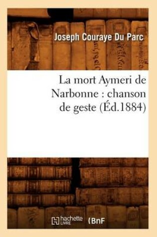 Cover of La mort Aymeri de Narbonne