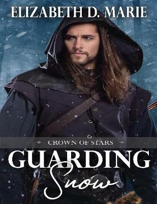 Book cover for Crown of Stars: Guarding Snow