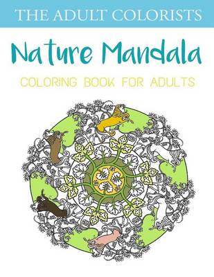 Book cover for Nature Mandala Coloring Book for Adults