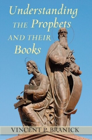 Cover of Understanding the Prophets and Their Books