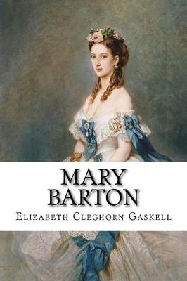 Book cover for Mary Barton Elizabeth Cleghorn Gaskell