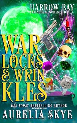 Book cover for Warlocks & Wrinkles