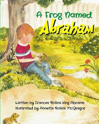 Cover of A Frog Named Abraham