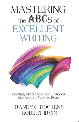 Book cover for Mastering the ABCs of Excellent Writing