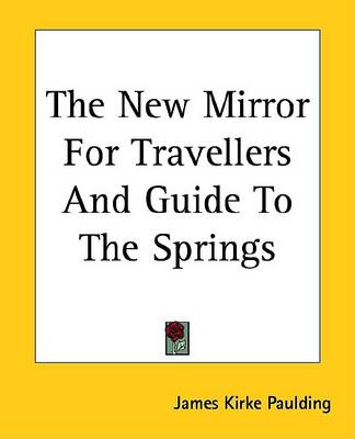 Book cover for The New Mirror for Travellers and Guide to the Springs