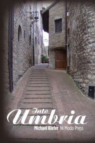 Cover of Into Umbria