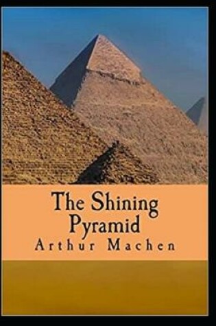 Cover of The Shining Pyramid Illustrated