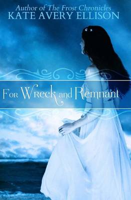 Cover of For Wreck and Remnant