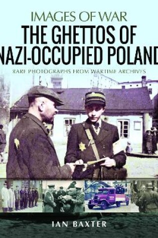 Cover of The Ghettos of Nazi-Occupied Poland