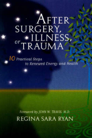 Cover of After Surgery Illness or Trauma