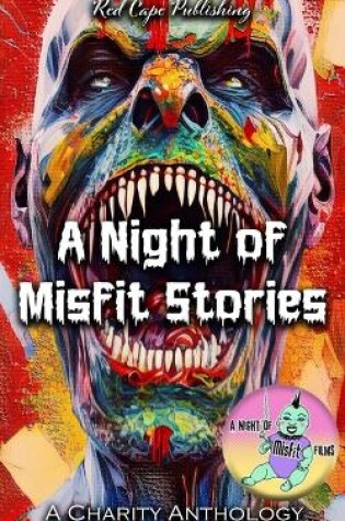 Cover of A Night of Misfit Stories