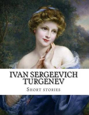 Book cover for Ivan Sergeevich Turgenev, short stories