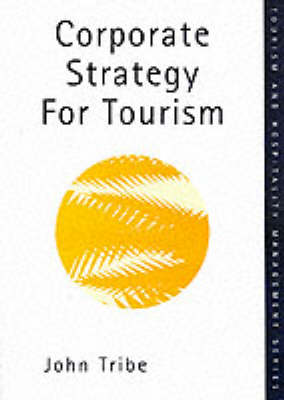 Book cover for Corporate Strategy for Tourism