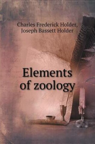 Cover of Elements of Zoology