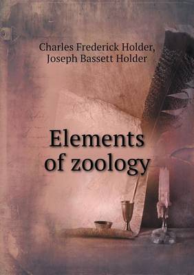 Book cover for Elements of Zoology