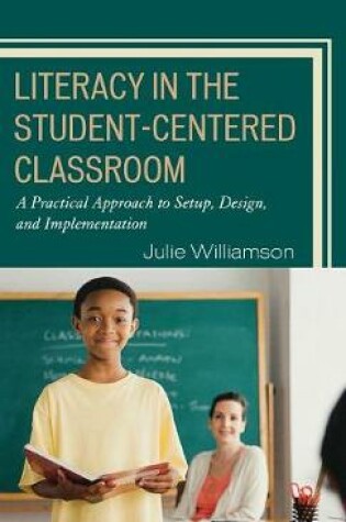 Cover of Literacy in the Student-Centered Classroom