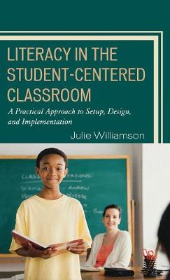 Book cover for Literacy in the Student-Centered Classroom