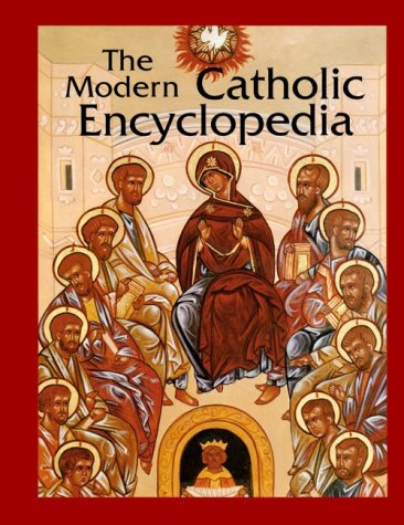 Book cover for The Modern Catholic Encyclopedia