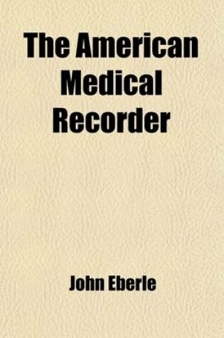 Cover of The American Medical Recorder (Volume 3)