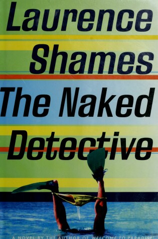 Cover of The Naked Detective