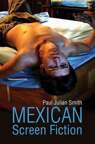 Cover of Mexican Screen Fiction