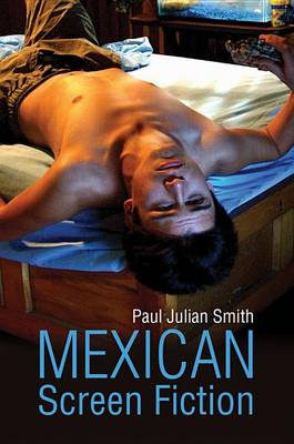 Book cover for Mexican Screen Fiction