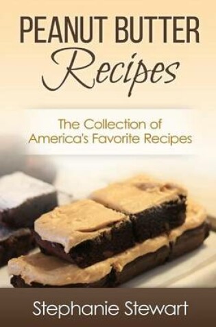 Cover of Peanut Butter Recipes