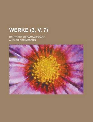 Book cover for Werke (3, V. 7); Deutsche Gesamtausgabe