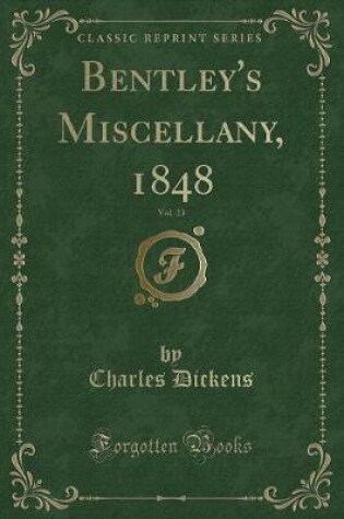 Cover of Bentley's Miscellany, 1848, Vol. 23 (Classic Reprint)