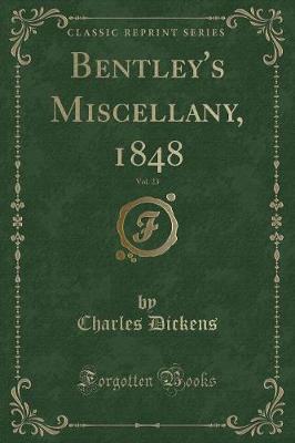 Book cover for Bentley's Miscellany, 1848, Vol. 23 (Classic Reprint)