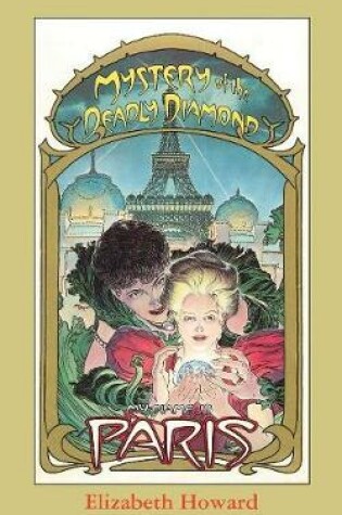Cover of Mystery of the Deadly Diamond