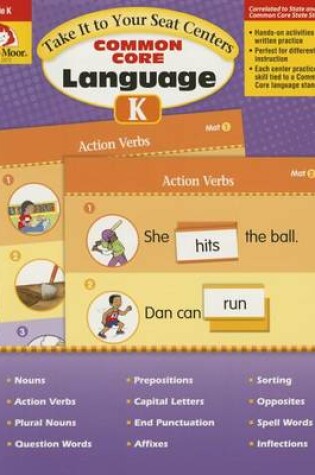 Cover of Take It to Your Seat Language Centers, Grade K