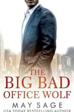 Cover of The Big Bad Office Wolf