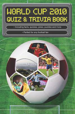 Book cover for World Cup 2010 Quiz and Trivia Book