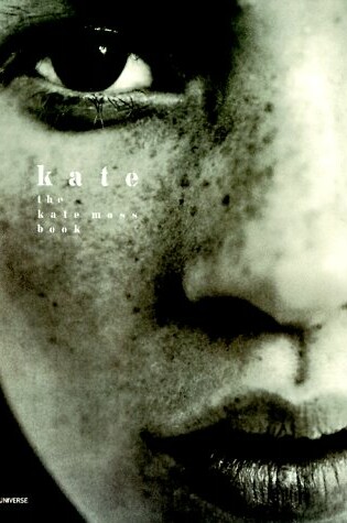 Cover of Kate: the Kate Moss Book