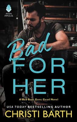 Book cover for Bad for Her